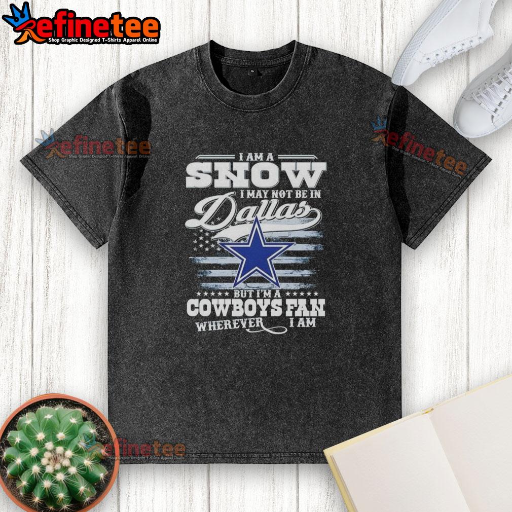 Washed t-shirt featuring 'I'm a Cowboys fan wherever I am' slogan, perfect for fans who love Dallas football.