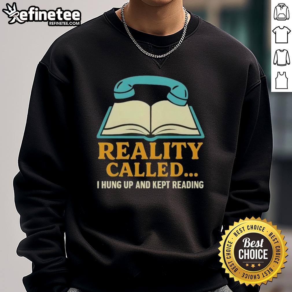 Cozy sweatshirt featuring the phrase 'I Hung Up And Kept Reading' perfect for book lovers and cozy nights.