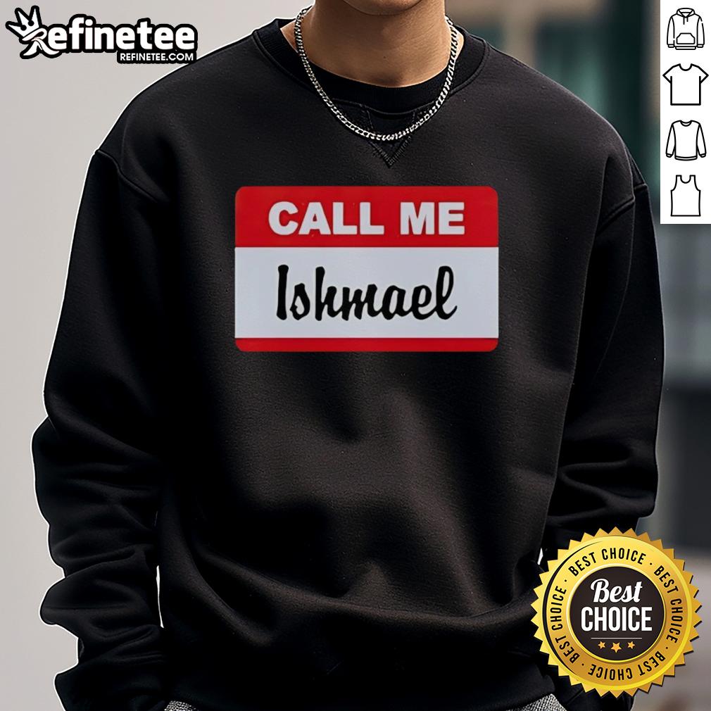 Nice Tom Home Economics Call Me Ishmael Sweatshirt in cozy fabric, perfect for literature lovers and casual wear.