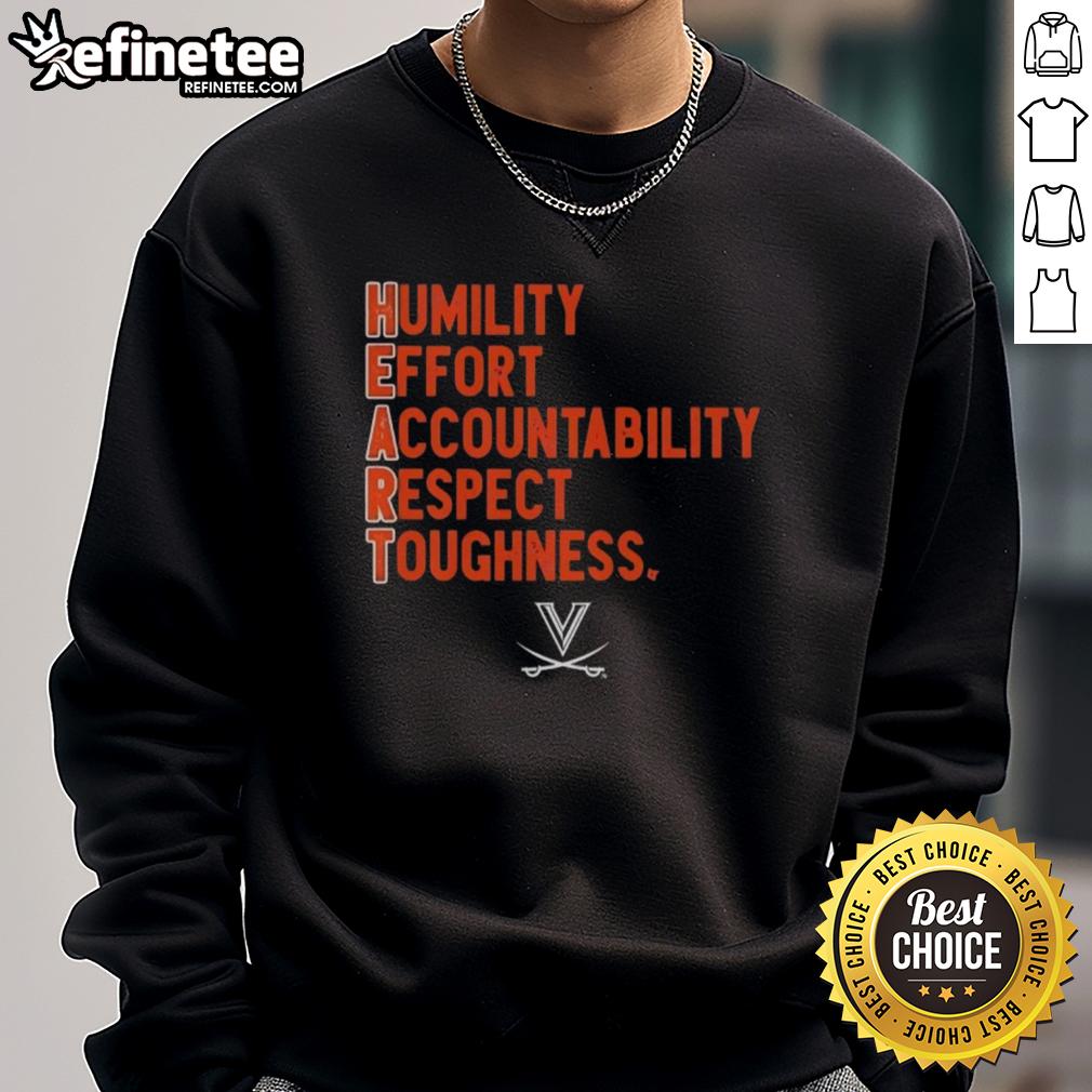 Virginia Cavaliers football H.E.A.R.T. sweatshirt featuring Humility, Effort, Accountability, Respect, Toughness design.