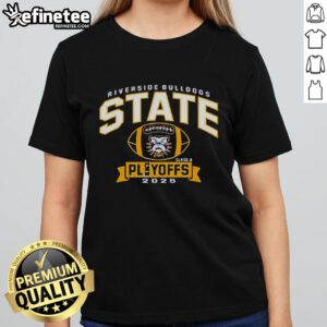 Alt Text: Official Riverside Bulldogs State Class A Playoffs 2025 ladies tee featuring team logo and vibrant design.