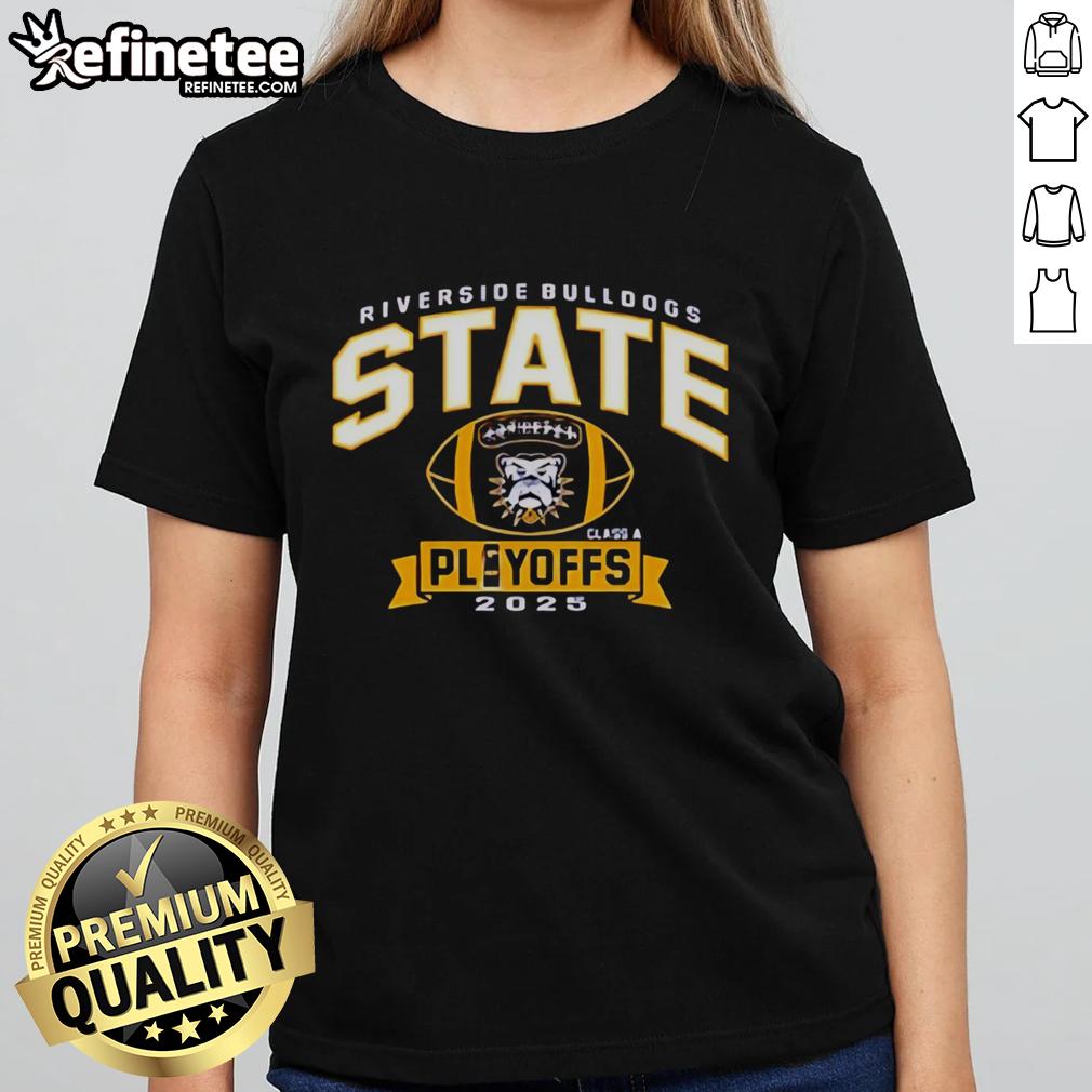 Alt Text: Official Riverside Bulldogs State Class A Playoffs 2025 ladies tee featuring team logo and vibrant design.
