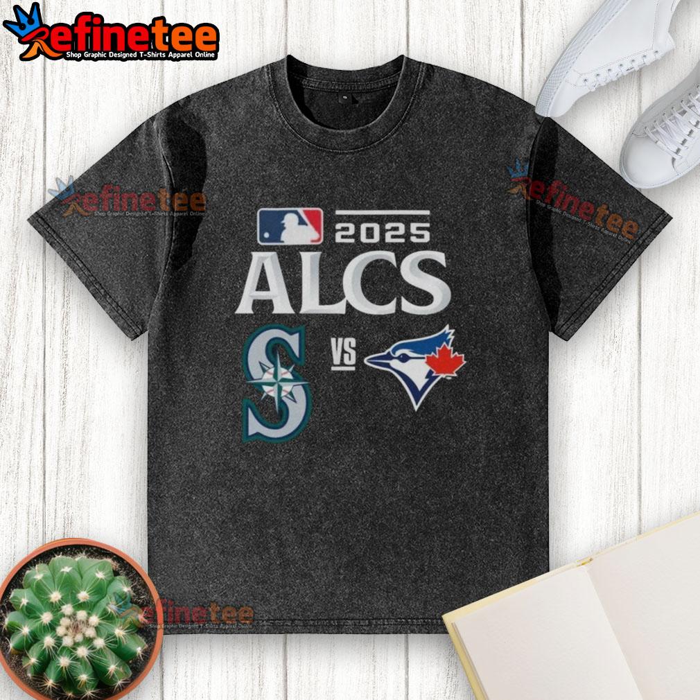 Official Toronto Blue Jays vs Seattle Mariners 2025 ALCS baseball matchup washed t-shirt design featuring team logos.
