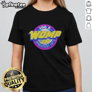 Alt Text: Official Womp FM Greatest Hits Ladies Tee featuring a stylish design perfect for music lovers and fans.