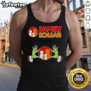 Original Grinch Hands Love Family Dollar Christmas Tank Top featuring festive design perfect for holiday celebrations.