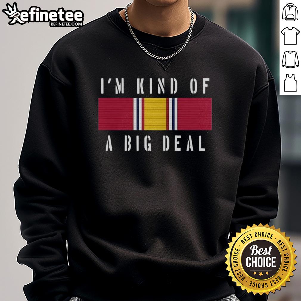 Alt Text: Premium Anchorman 'I'm Kind of a Big Deal' sweatshirt featuring Brian Kerg and the National Defense Service Medal design.