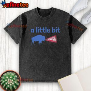 Premium Buffalo Bills A Little Bit Louder Now washed t-shirt featuring team colors and logo for stylish fan gear.
