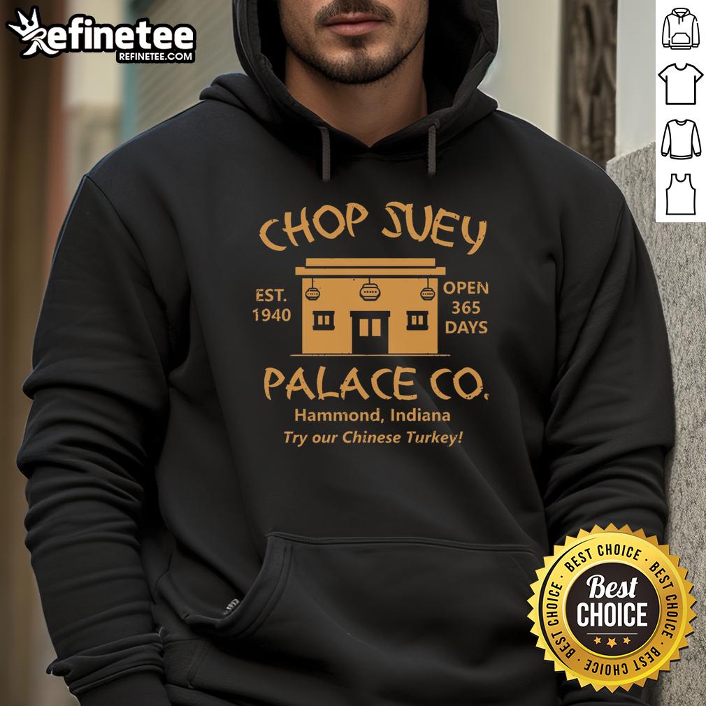 Alt Text: Premium Christmas Story Chop Suey Palace hoodie featuring festive design and cozy fit for holiday celebrations.