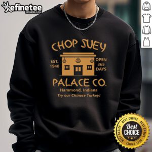 Premium Christmas Story Chop Suey Palace Sweatshirt featuring festive design and cozy fit for holiday celebrations.