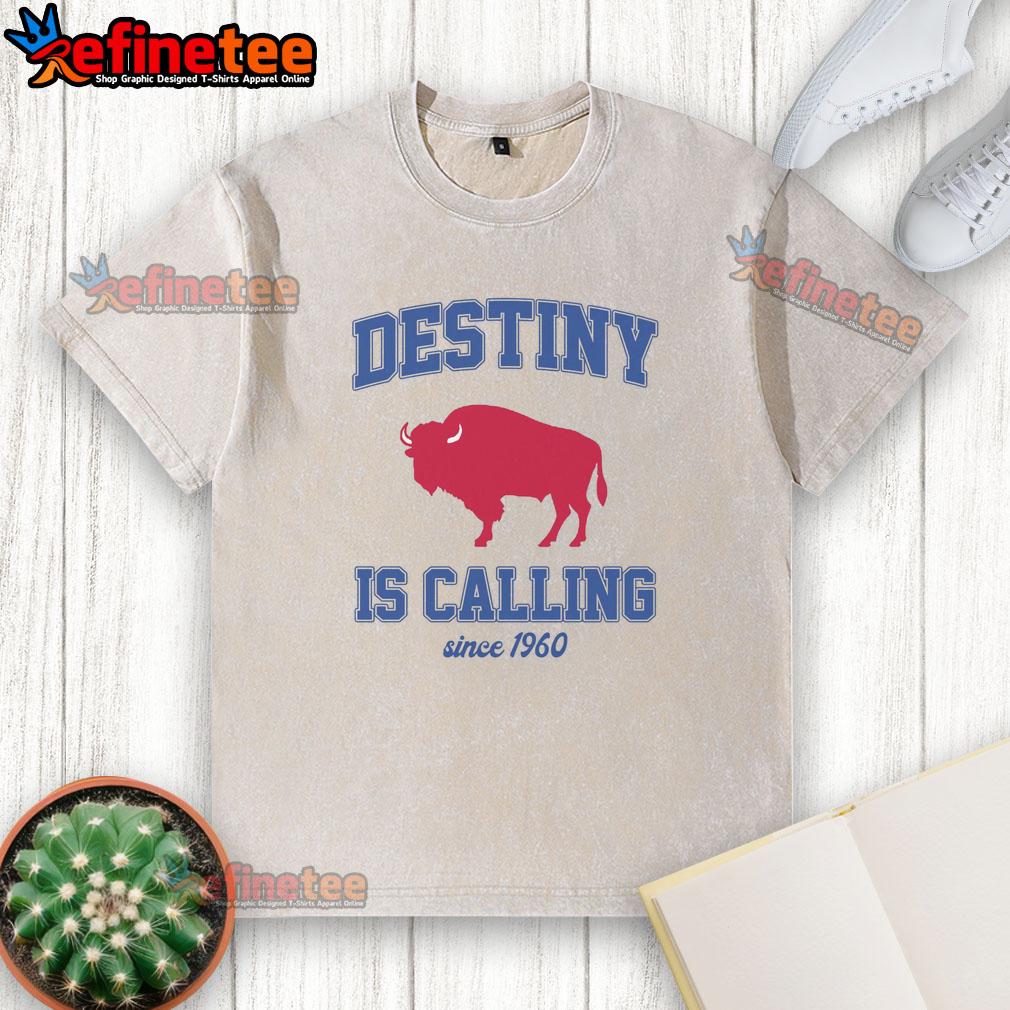 Premium Destiny Is Calling Since 1960 Buffalo Mafia Football Washed T-Shirt featuring a vintage design for sports fans.