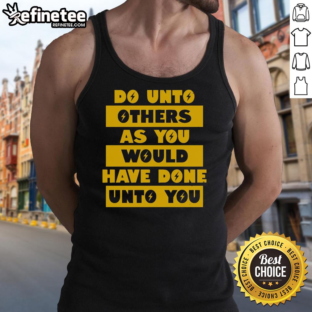 Premium tank top featuring 'Do Unto Others' quote, perfect for casual wear and spreading kindness message.