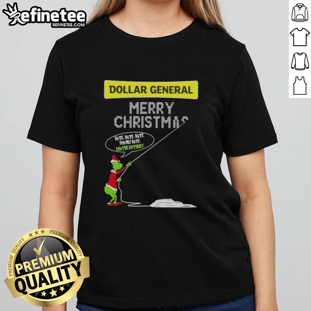 Premium Grinch Dollar General Merry Christmas tee featuring 'Hate Hate Hate' quote for festive holiday style.