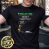 Premium Grinch X Dollar Tree Christmas T-Shirt featuring 'Hate Hate Hate Loathe Entirely' design for festive humor.