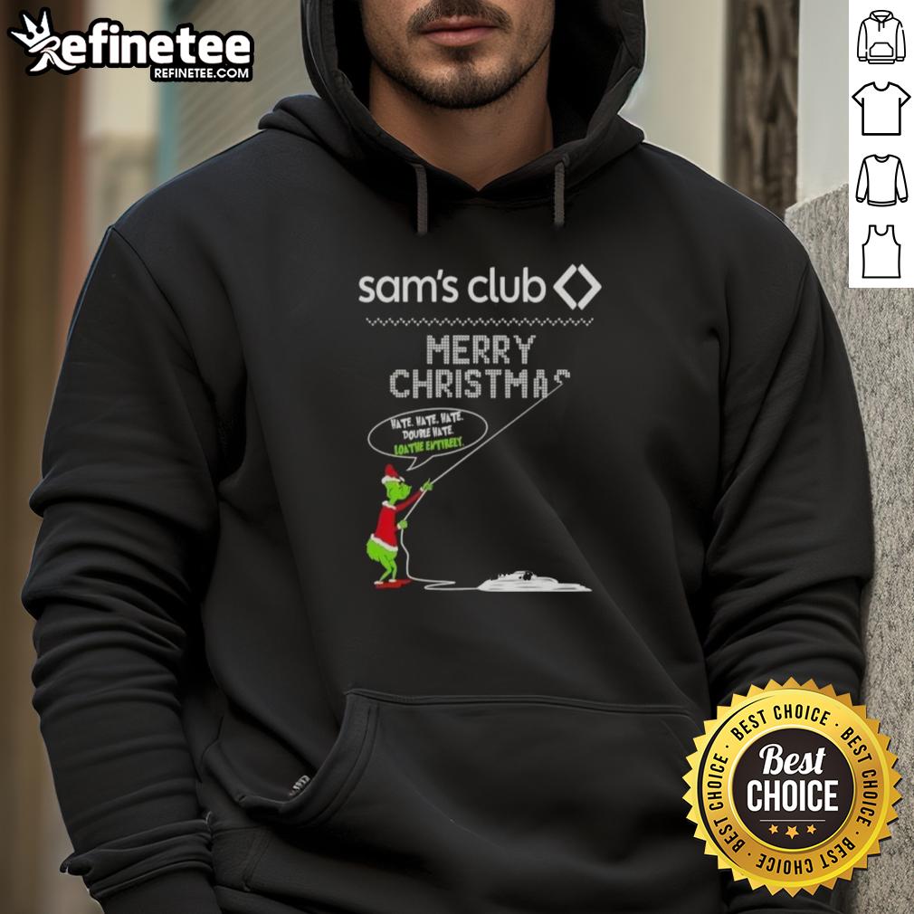 Premium Grinch X Sam's Club Merry Christmas hoodie featuring 'Hate Hate Hate' design, perfect for festive wear.