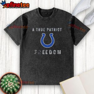 Premium Indianapolis Colts Football 'A True Patriot' Freedom Washed T-Shirt in blue, perfect for loyal fans.