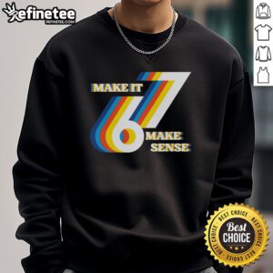 Premium It Doesn't Mean Anything Sweatshirt in soft fabric, featuring a stylish design perfect for casual wear.