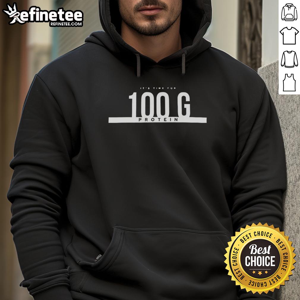 Premium 'It's Time For 100g Protein' hoodie in vibrant color, perfect for fitness enthusiasts and stylish workout gear.