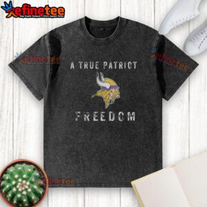 Alt Text: Premium Minnesota Vikings Football A True Patriot Freedom Washed T-Shirt featuring team colors and logo design.