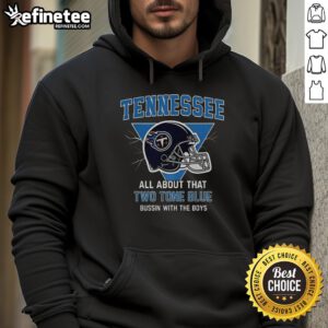Premium Tennessee Titans football hoodie featuring 'Two Tone Blue' design and 'Bussin With The Boys' logo.