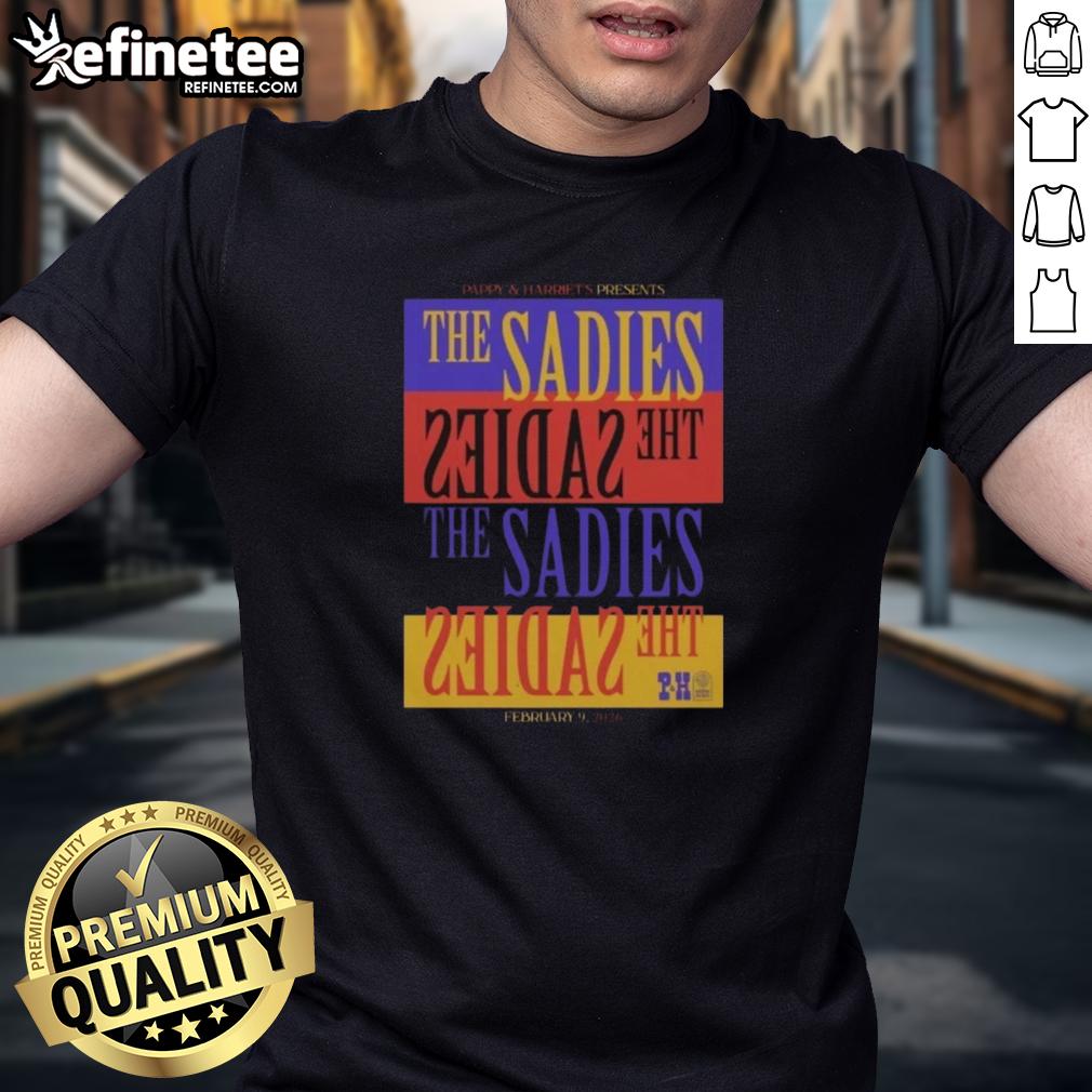 Premium The Sadies Pioneertown, CA tour t-shirt for February 9, 2026, featuring vibrant graphics and tour details.