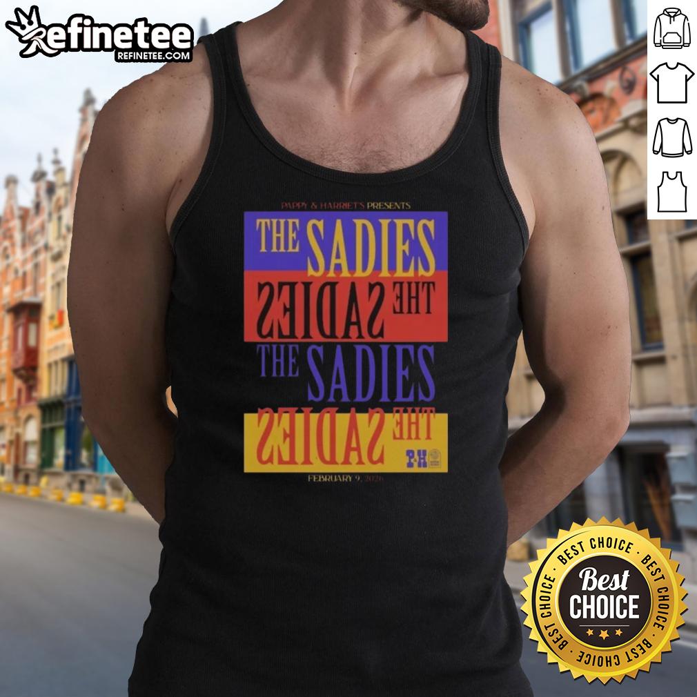 Premium The Sadies Pioneertown CA Feb 9 2026 Tour tank top featuring vibrant design and band logo for music fans.