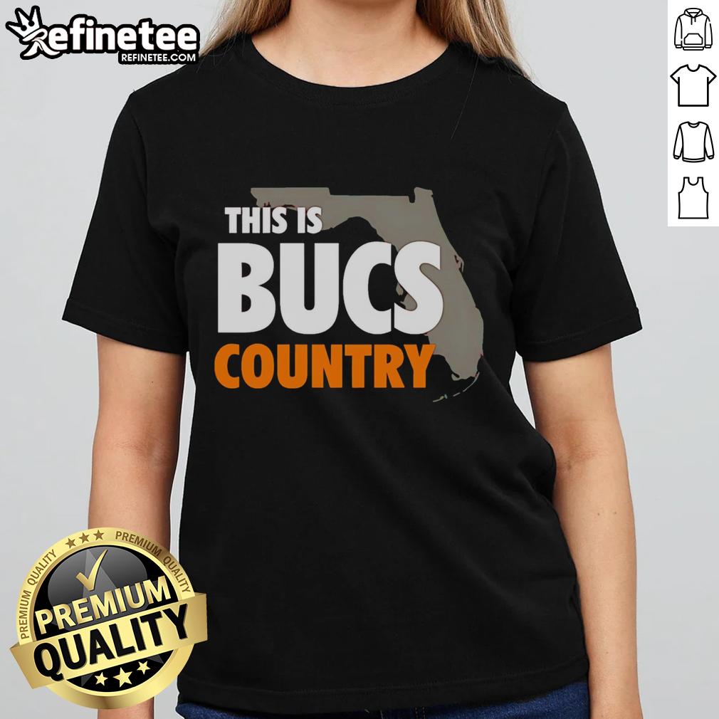 Premium 'This Is Bucs Country' Ladies Tee featuring bold graphics perfect for Tampa Bay Buccaneers fans.