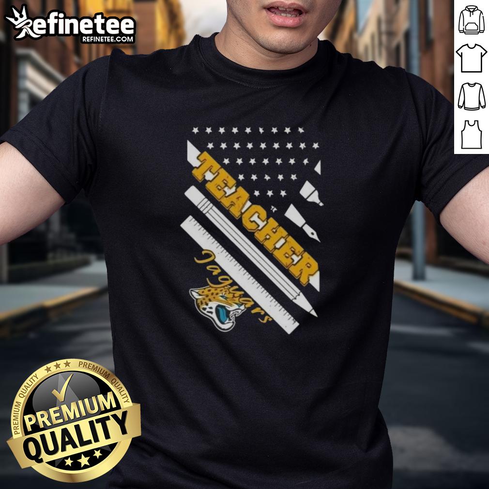 Nice Jacksonville Jaguars Football X Teacher American Flag T-Shirt