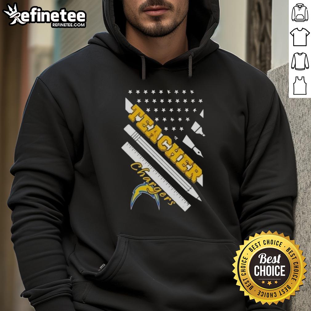 Nice-Los-Angeles-Chargers-Football-X-Teacher-American-Flag-Hoodie