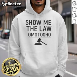 Nice Show Me The Law Omotosho Hoodie in stylish design, perfect for casual wear and showcasing your unique style.