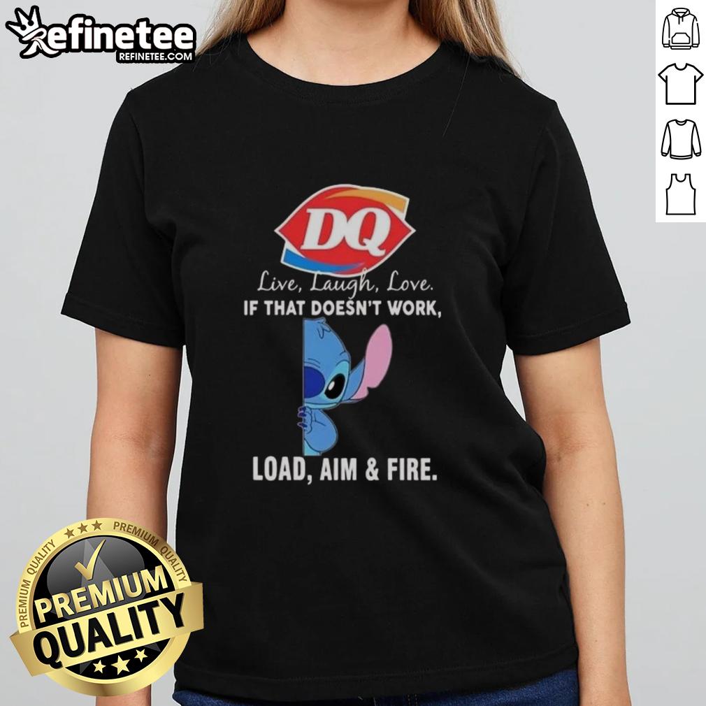 Alt Text: Official Stitch x Dairy Queen Ladies Tee featuring 'Live Laugh Love' and 'Load Aim Fire' design