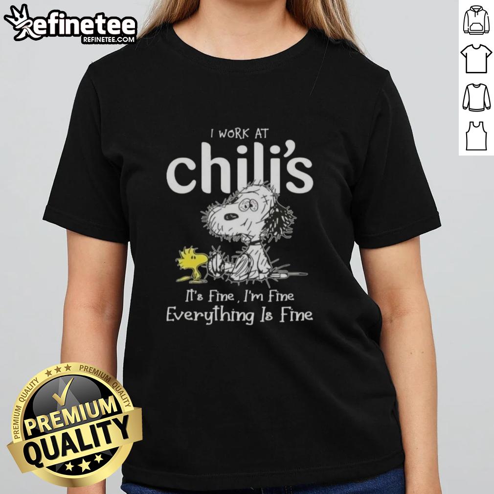 Official Tired Snoopy and Woodstock I Work at Chilis It's Fine I'm Fine Everything is Fine Ladies Tee design.