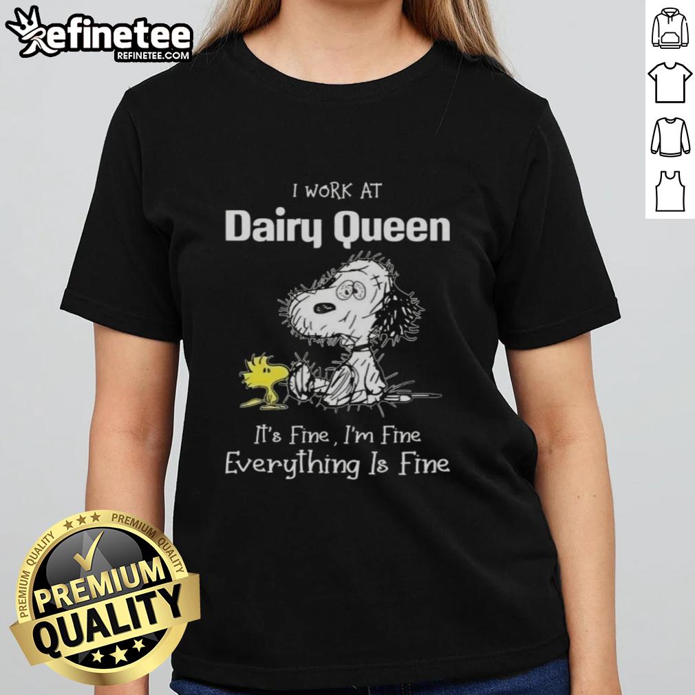 Alt Text: Official Tired Snoopy and Woodstock graphic on a ladies tee, featuring I work at Dairy Queen, it's fine slogan.