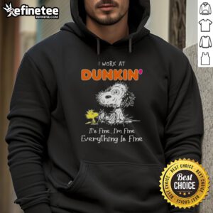 Alt Text: Official Tired Snoopy and Woodstock hoodie with 'I work at Dunkin Donuts' slogan, perfect for casual wear.