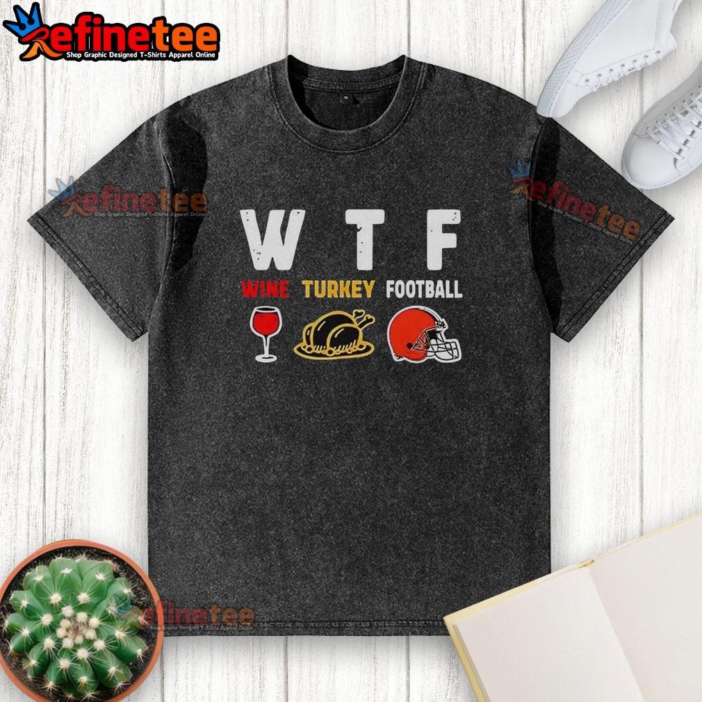 Alt Text: Official Wine Turkey Cleveland Browns Football Thanksgiving Washed T-Shirt featuring team logo and festive design.