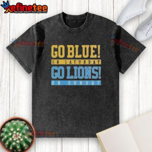 Original Go Blue on Saturday, Go Detroit Lions on Sunday washed t-shirt, perfect for sports fans and game day outfits.