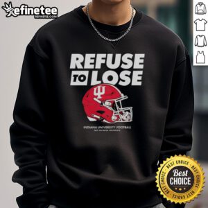 Premium Indiana Hoosiers Football Refuse To Lose Helmet Sweatshirt in red, perfect for fans showing team spirit.