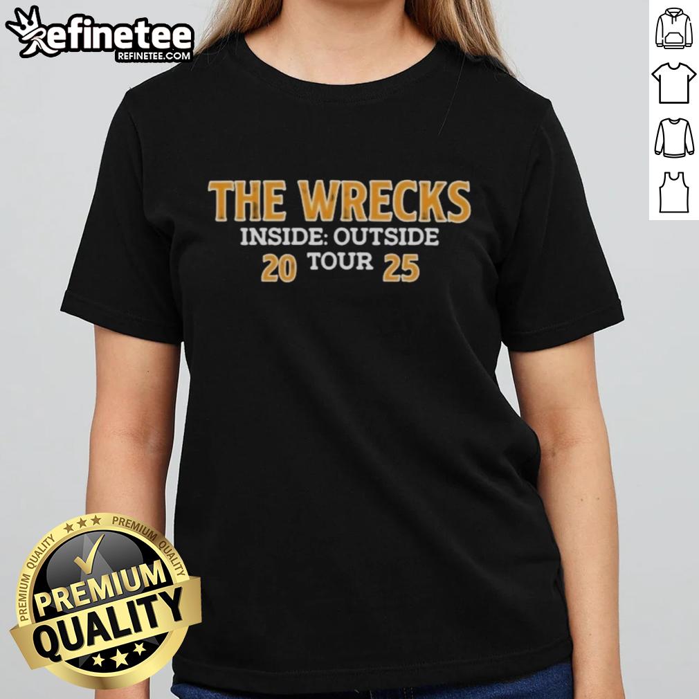 Top Official The Wrecks Inside Our Side Tour 2025 Ladies Tee featuring vibrant design and tour details.