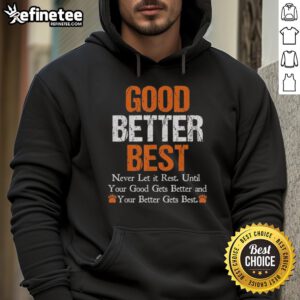Vintage Chicago Bears hoodie featuring 'Awesome Good Better Best Never Let It Rest' quote in bold lettering.