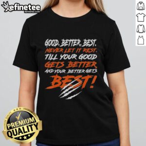 Chicago Bears ladies tee featuring 'Good, Better, Best' slogan, perfect for fans showing team spirit and style.