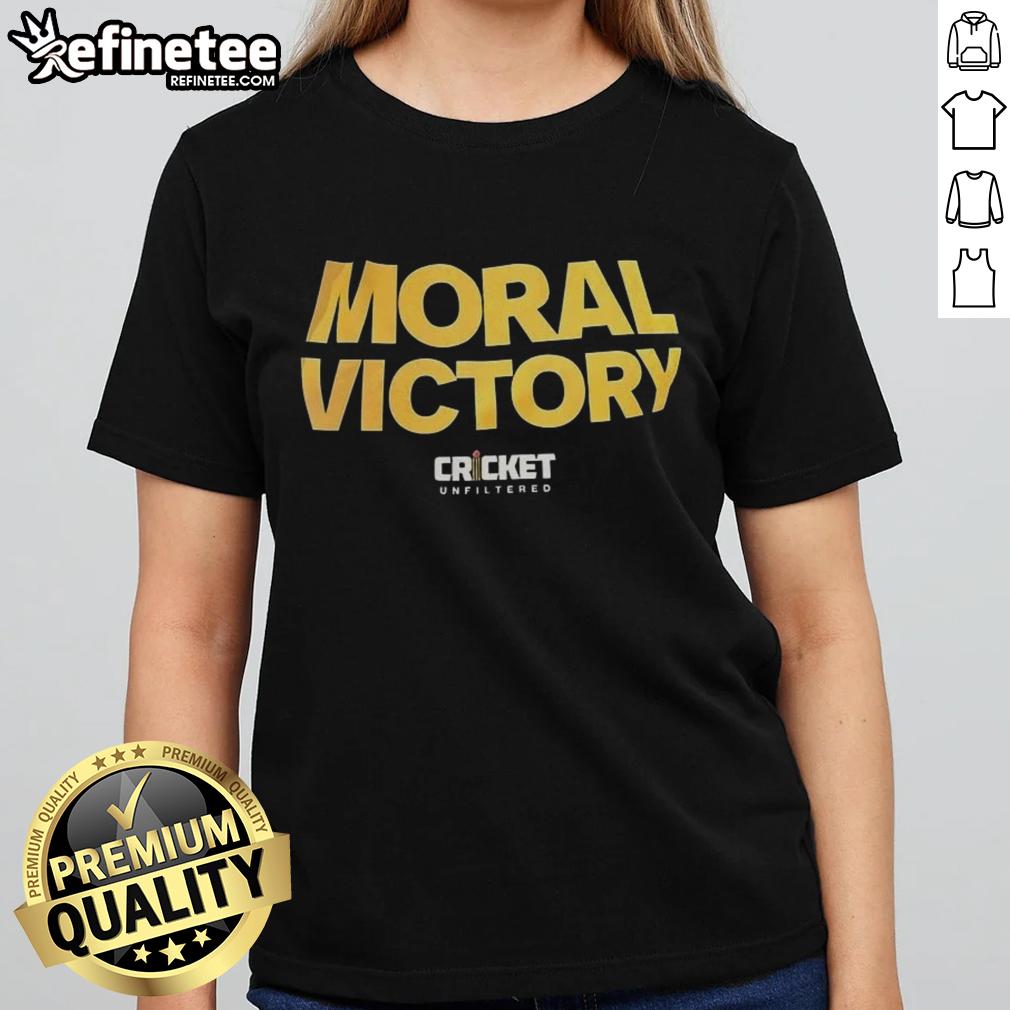Alt Text: Awesome Moral Victory Cricket Unfiltered Ladies Tee featuring a stylish design perfect for cricket fans and casual wear.