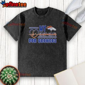 Alt Text: Awesome My Heart Beats for Denver Broncos Football washed t-shirt featuring team colors and logo, perfect for fans.