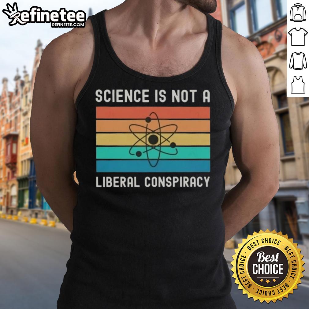 Awesome Science Is Not A Liberal Conspiracy Retro Tank Top featuring bold graphic design for science enthusiasts.