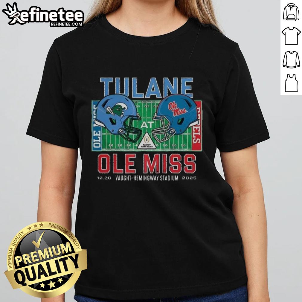 Awesome Tulane Green Wave vs Ole Miss Rebels NCAA CFP 2025 helmet on ladies tee at Vaught-Hemingway Stadium.