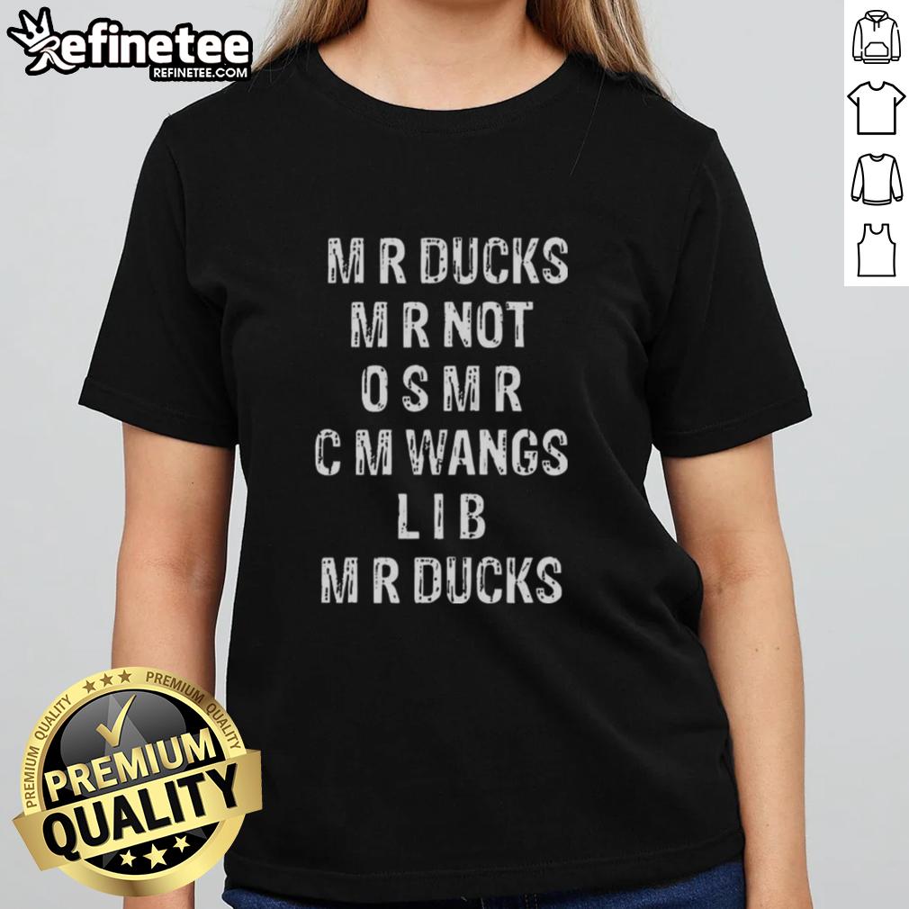 Good Mr. Ducks Ladies Tee featuring Mr. Not So Mr. Cm Wang design, perfect for casual wear and duck enthusiasts.