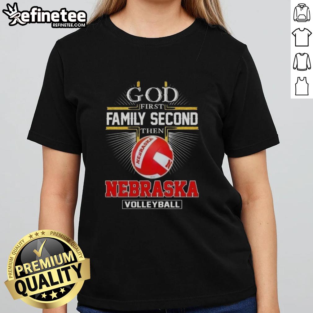 Alt Text: Nice Cross God First Family Second Nebraska Volleyball Ladies Tee featuring a stylish design for fans.