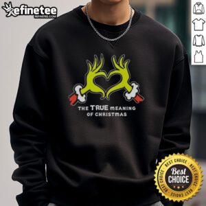 Cozy Nice Grinch Hands Heart sweatshirt showcasing the true meaning of Christmas with festive design and vibrant colors.