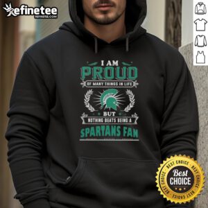 Cozy Michigan State Spartans fan hoodie with proud slogan, perfect for showing team spirit and supporting MSU.