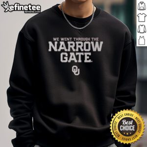 Nice Oklahoma Football The Narrow Gate Sweatshirt featuring a stylish design for fans of Oklahoma football.
