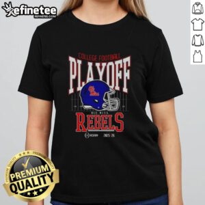 Alt Text: Nice Ole Miss Rebels College Football Playoff 2025-26 ladies tee featuring team colors and logo for fans.