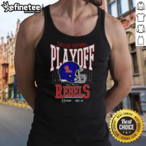 Nice Ole Miss Rebels College Football Playoff 2025-26 tank top featuring team colors and logo, perfect for fans.